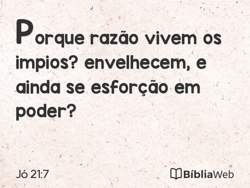 Jó 21:7 em imagem para compartilhar