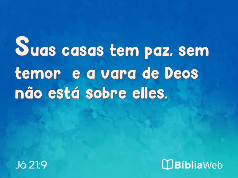 Jó 21:9 em imagem para compartilhar