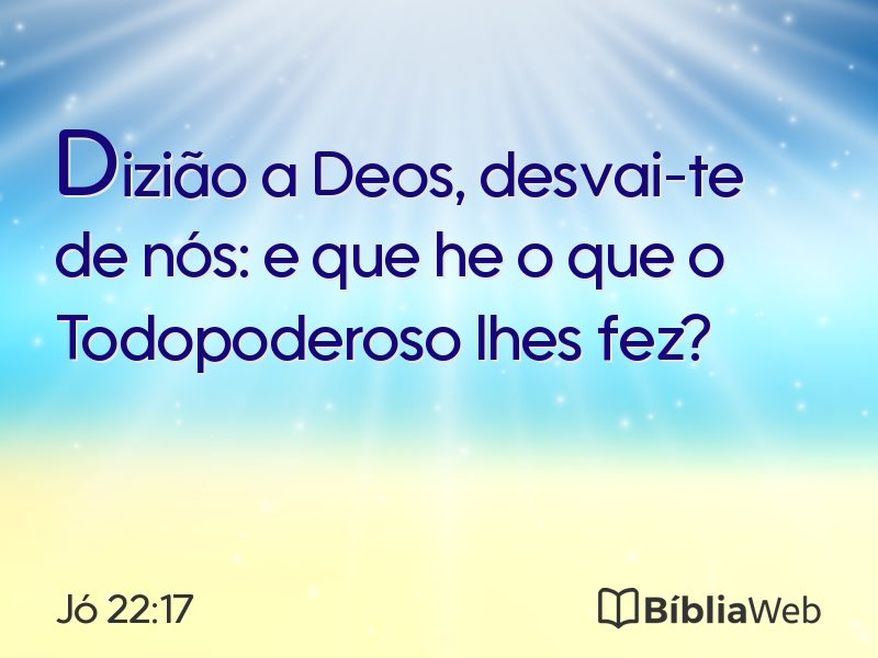 Jó 22:17 em imagem para compartilhar