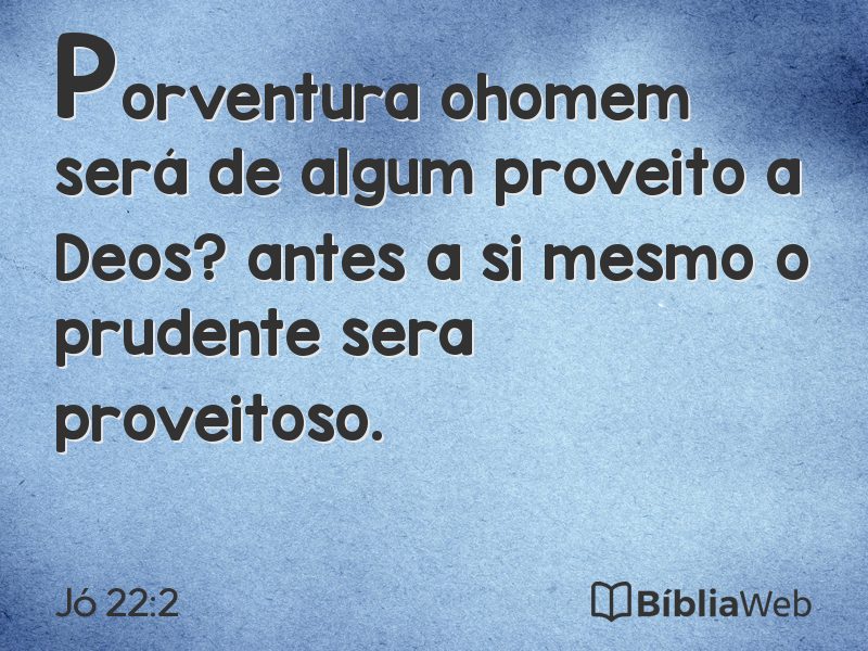 Jó 22:2 em imagem para compartilhar