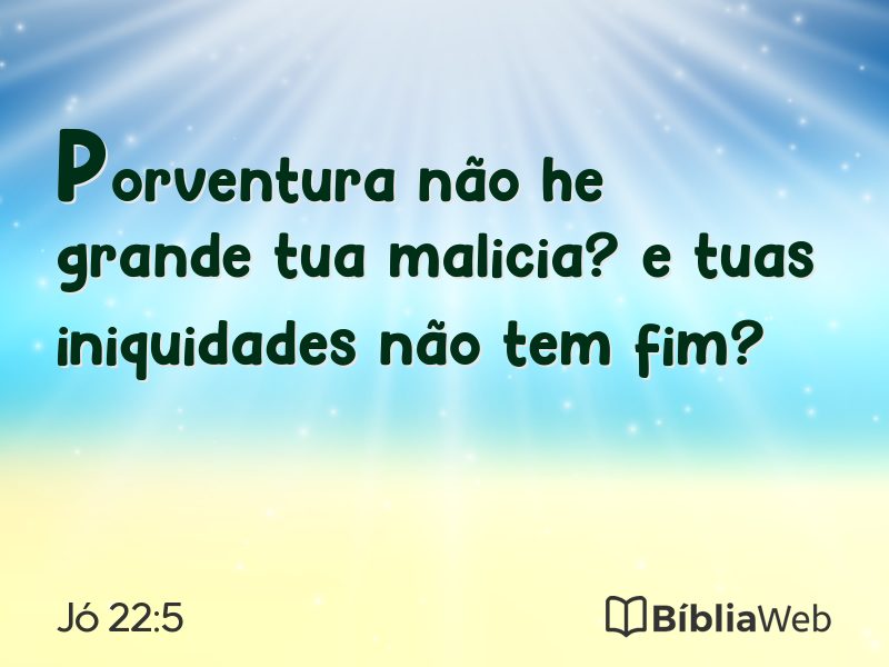 Jó 22:5 em imagem para compartilhar