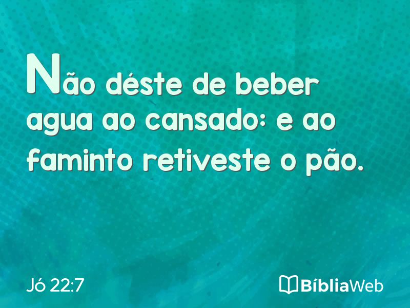 Jó 22:7 em imagem para compartilhar
