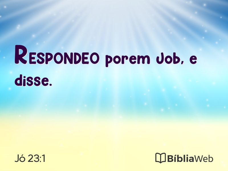 Jó 23:1 em imagem para compartilhar