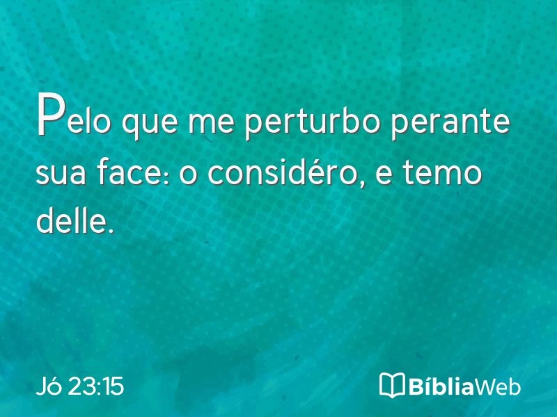 Jó 23:15 em imagem para compartilhar