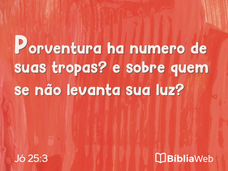 Jó 25:3 em imagem para compartilhar
