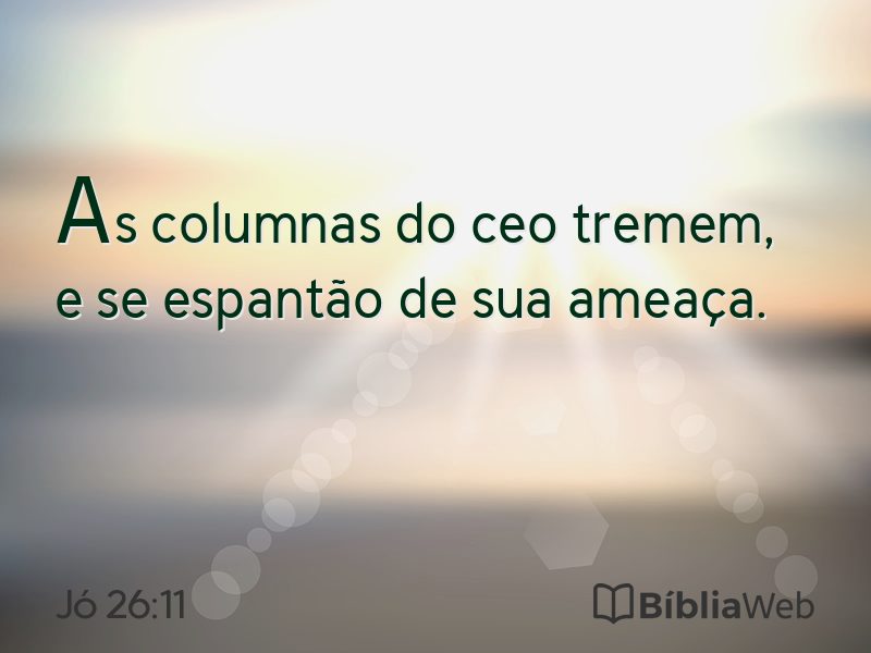 Jó 26:11 em imagem para compartilhar