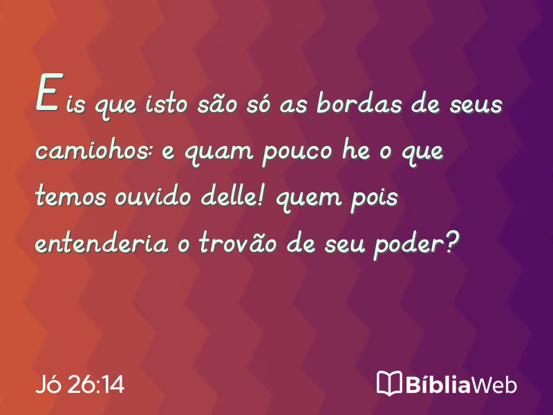 Jó 26:14 em imagem para compartilhar