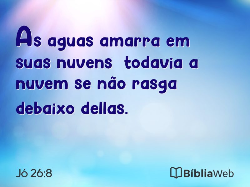 Jó 26:8 em imagem para compartilhar