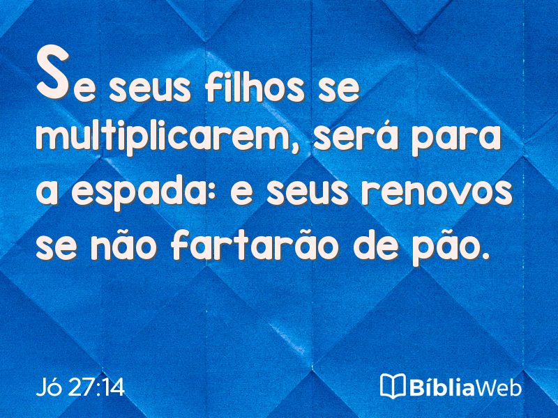 Jó 27:14 em imagem para compartilhar