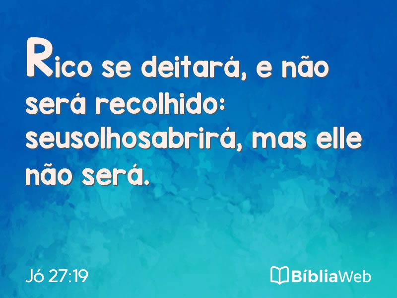 Jó 27:19 em imagem para compartilhar
