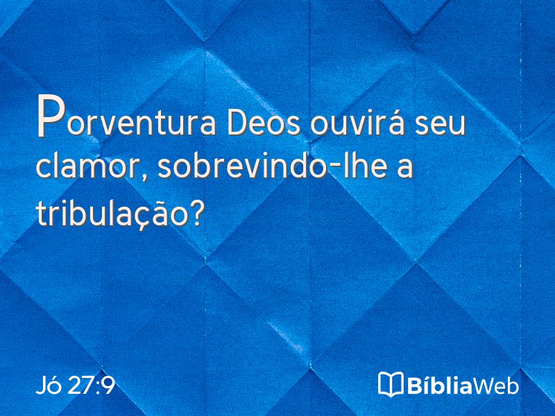 Jó 27:9 em imagem para compartilhar
