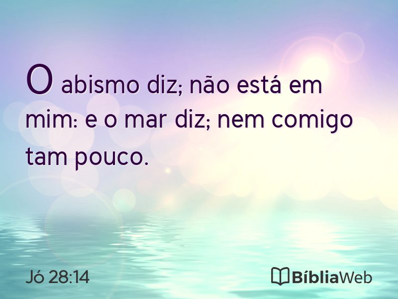 Jó 28:14 em imagem para compartilhar