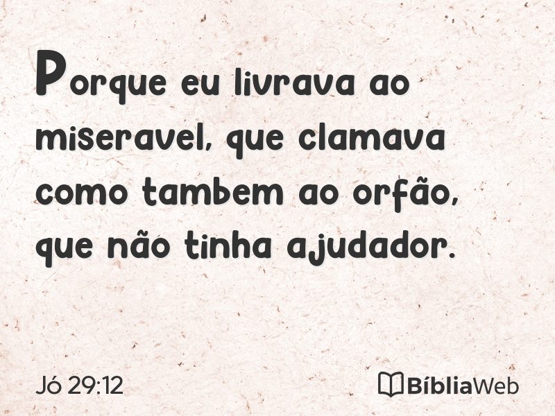 Jó 29:12 em imagem para compartilhar