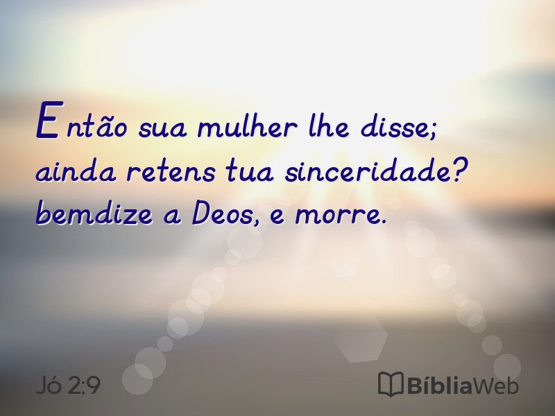Jó 2:9 em imagem para compartilhar