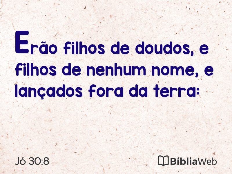 Jó 30:8 em imagem para compartilhar