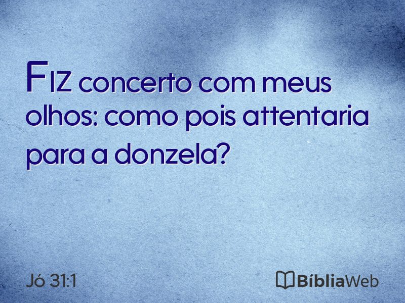 Jó 31:1 em imagem para compartilhar
