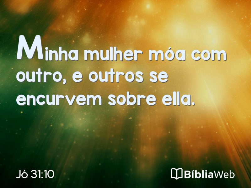Jó 31:10 em imagem para compartilhar