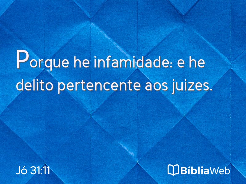 Jó 31:11 em imagem para compartilhar