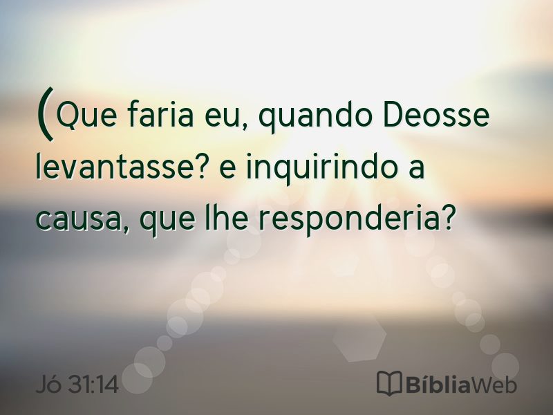 Jó 31:14 em imagem para compartilhar