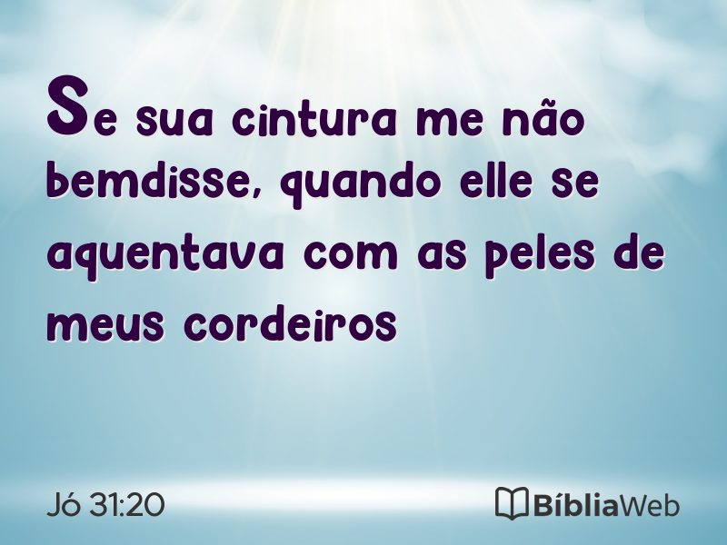 Jó 31:20 em imagem para compartilhar