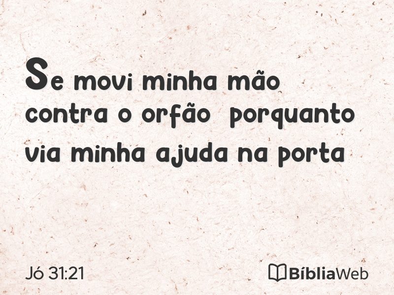 Jó 31:21 em imagem para compartilhar