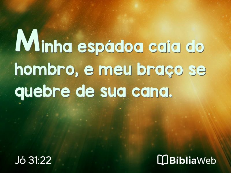 Jó 31:22 em imagem para compartilhar