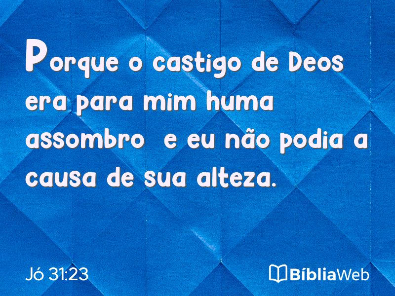 Jó 31:23 em imagem para compartilhar