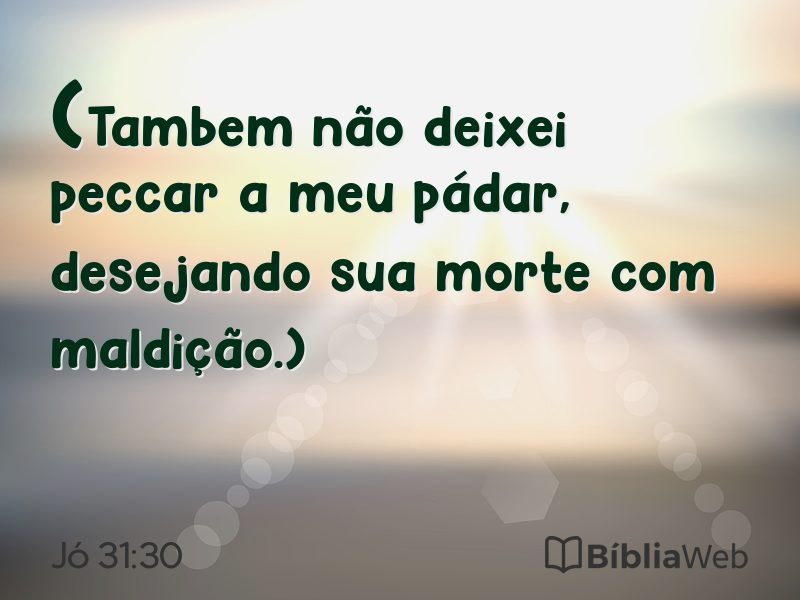 Jó 31:30 em imagem para compartilhar