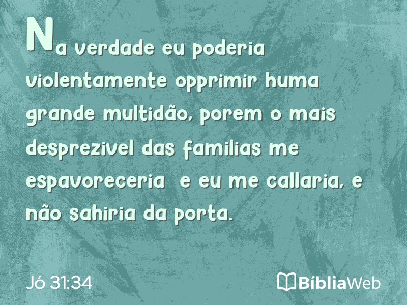 Jó 31:34 em imagem para compartilhar