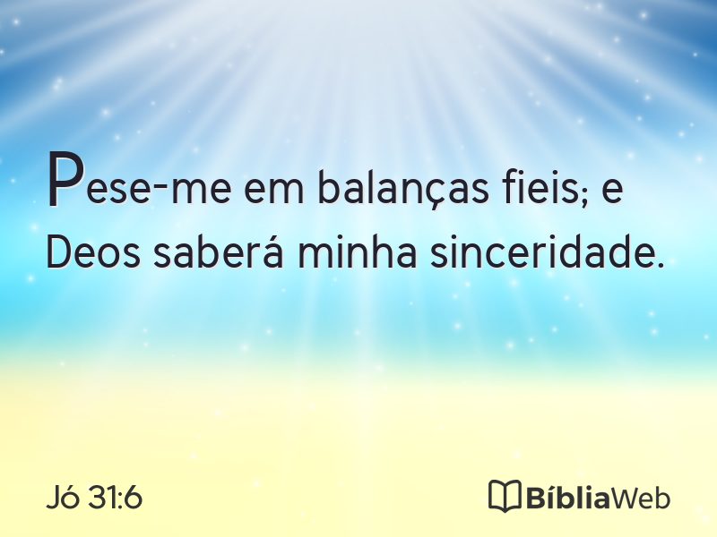Jó 31:6 em imagem para compartilhar