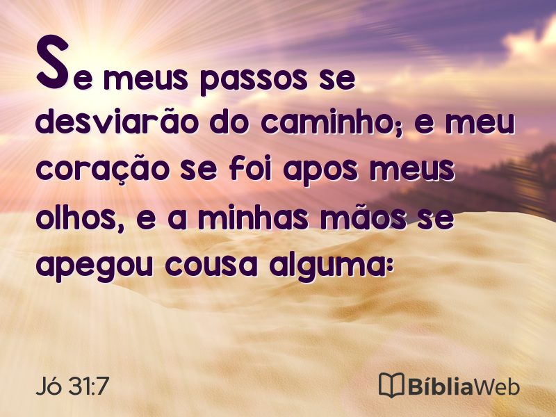 Jó 31:7 em imagem para compartilhar