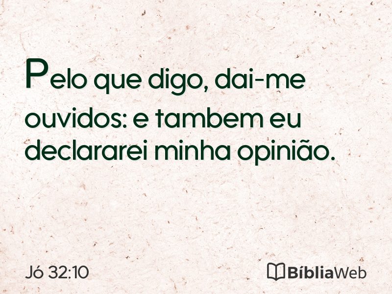 Jó 32:10 em imagem para compartilhar