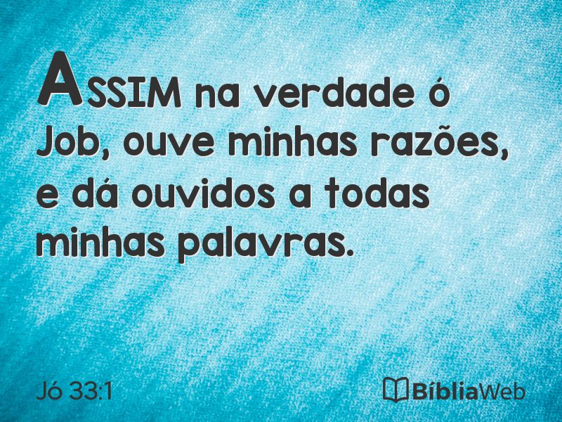 Jó 33:1 em imagem para compartilhar