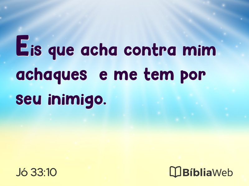 Jó 33:10 em imagem para compartilhar