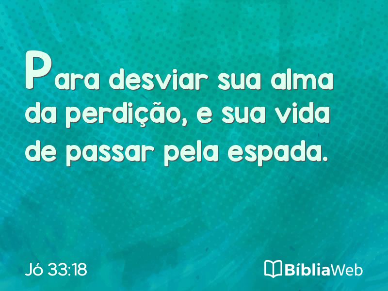Jó 33:18 em imagem para compartilhar