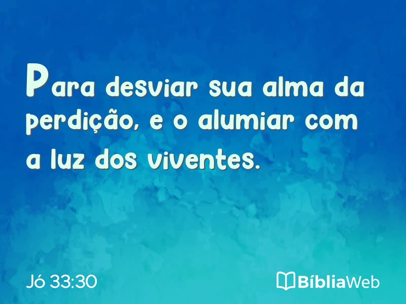 Jó 33:30 em imagem para compartilhar