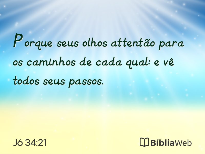 Jó 34:21 em imagem para compartilhar