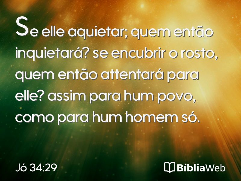 Jó 34:29 em imagem para compartilhar