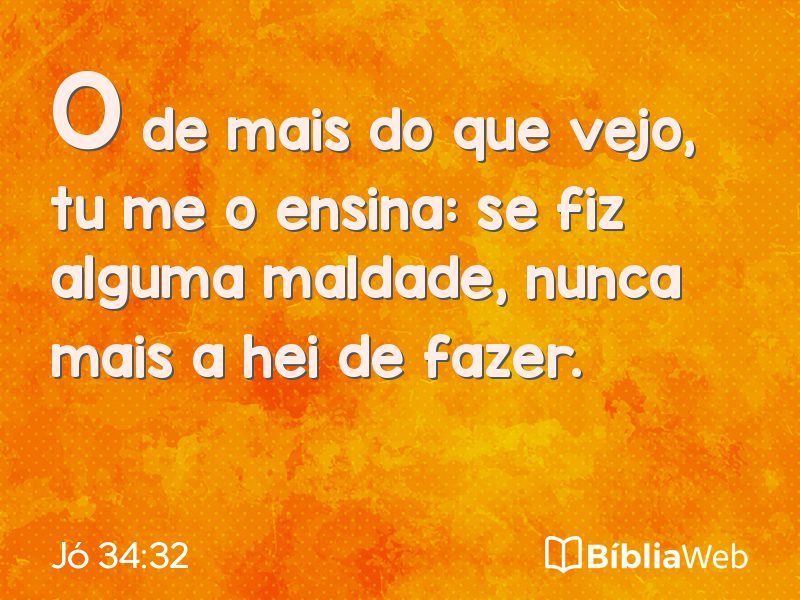 Jó 34:32 em imagem para compartilhar