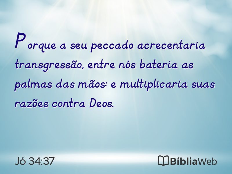 Jó 34:37 em imagem para compartilhar