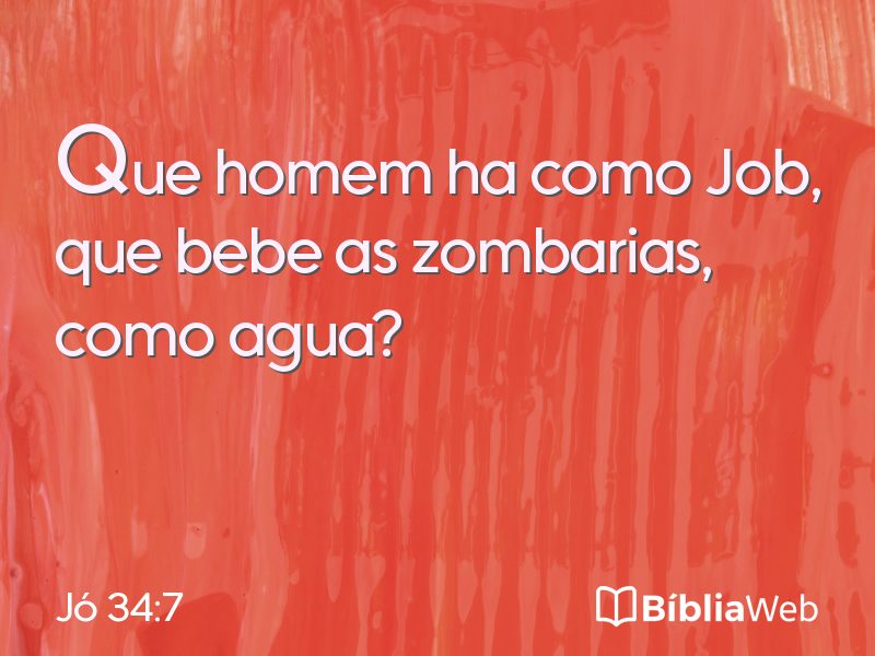 Jó 34:7 em imagem para compartilhar