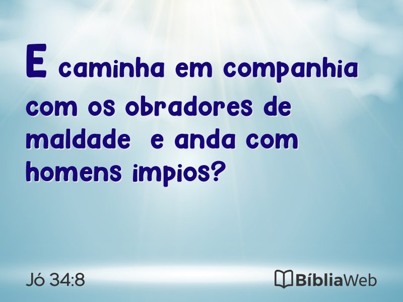 Jó 34:8 em imagem para compartilhar
