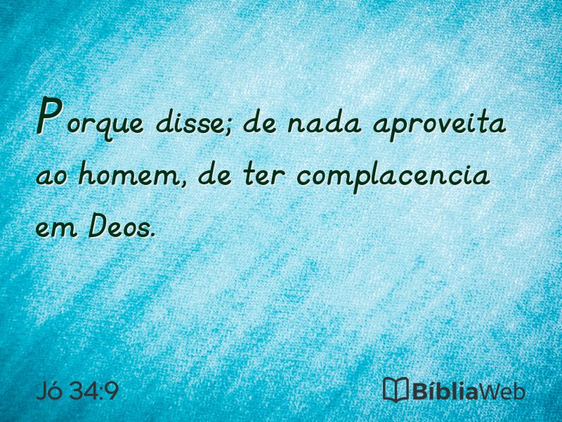 Jó 34:9 em imagem para compartilhar