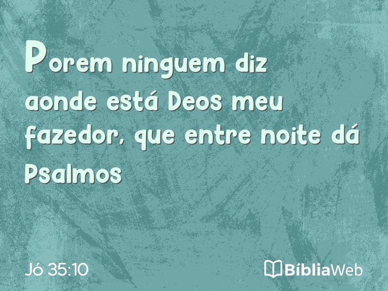 Jó 35:10 em imagem para compartilhar
