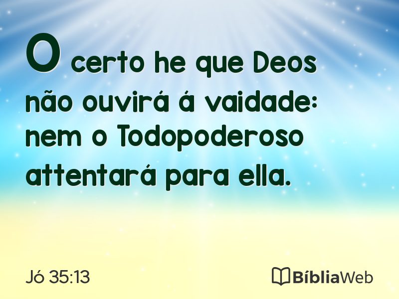 Jó 35:13 em imagem para compartilhar