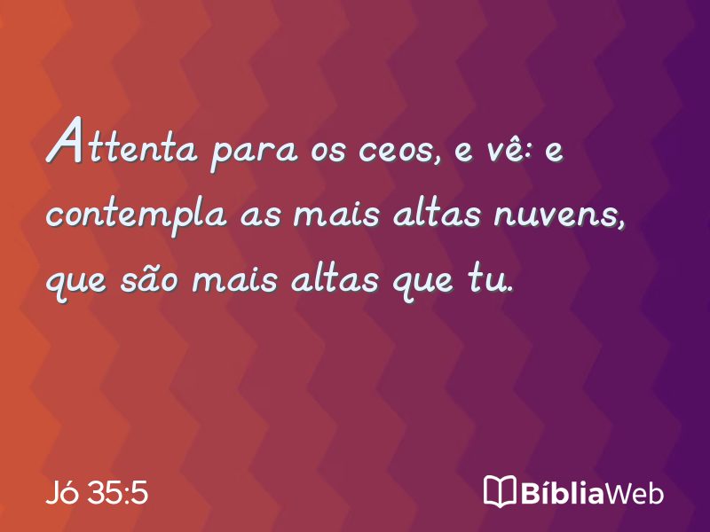 Jó 35:5 em imagem para compartilhar