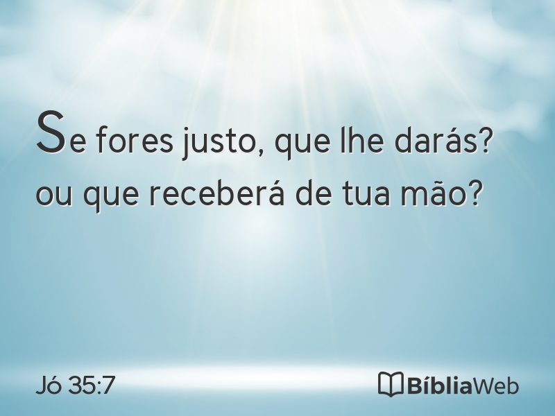 Jó 35:7 em imagem para compartilhar