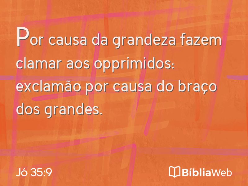 Jó 35:9 em imagem para compartilhar