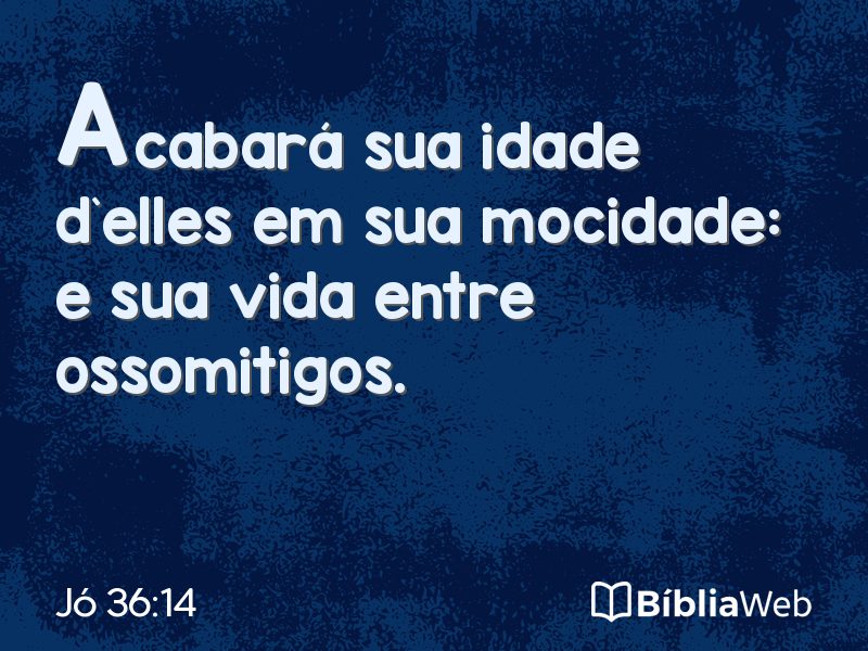 Jó 36:14 em imagem para compartilhar