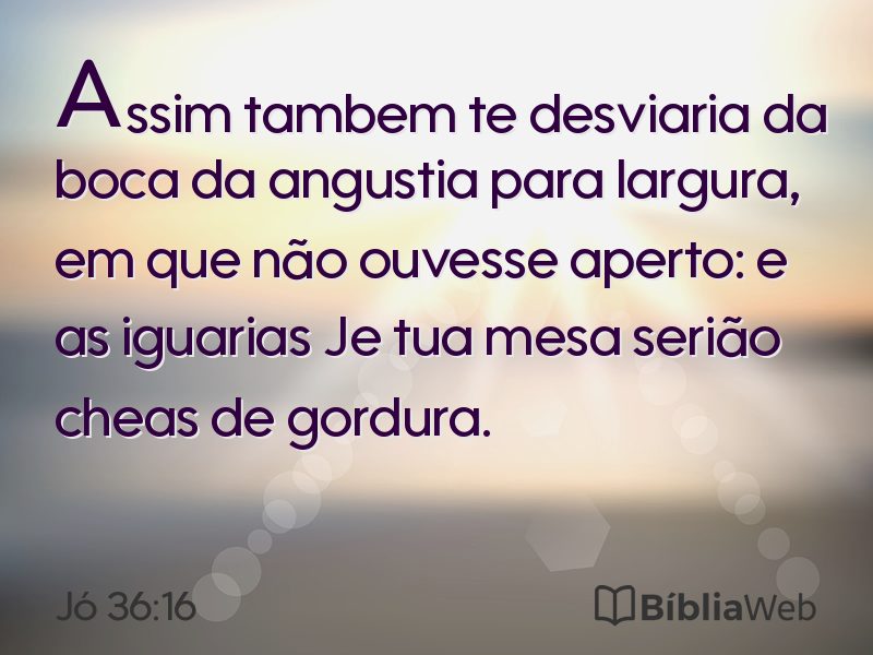 Jó 36:16 em imagem para compartilhar